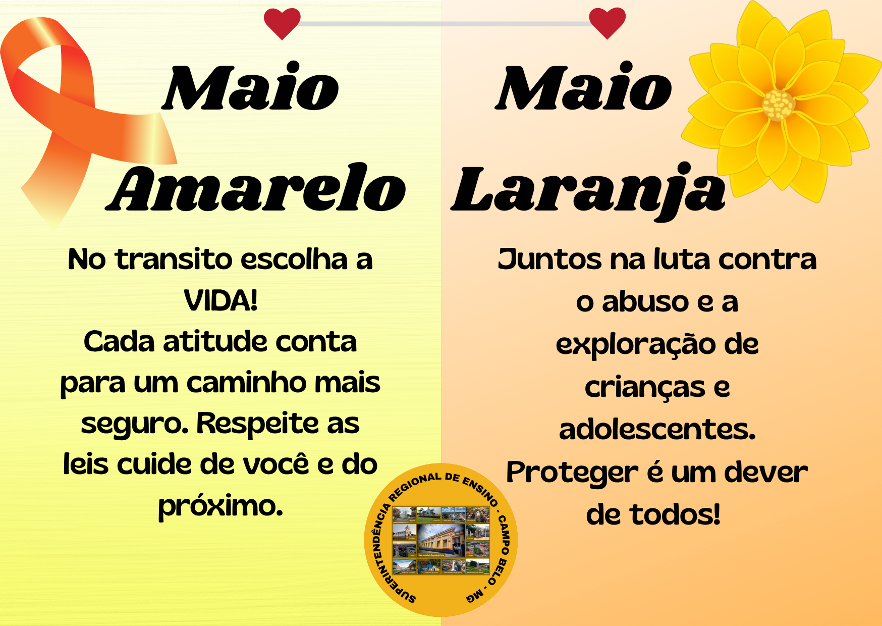MAIO AMARELO // MAIO LARANJA