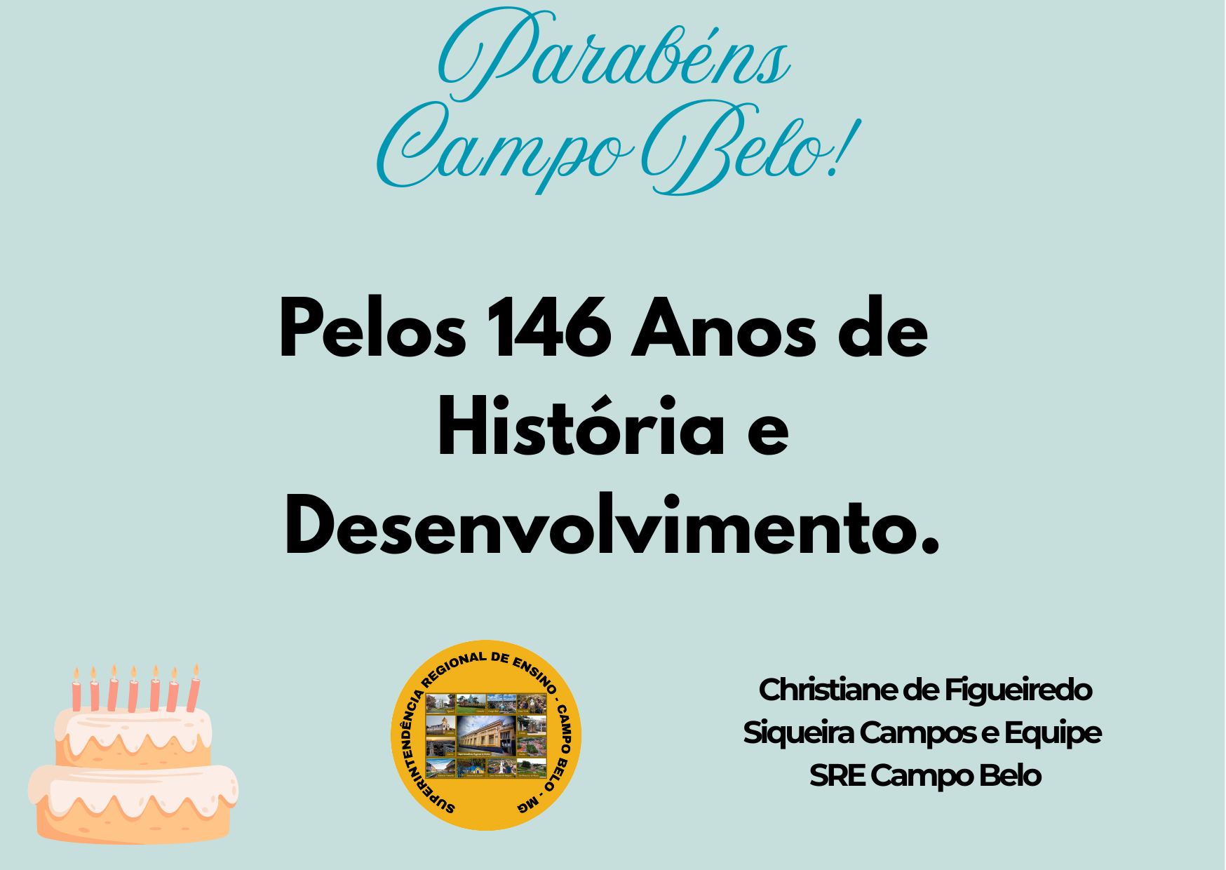 Parabéns Campo Belo!