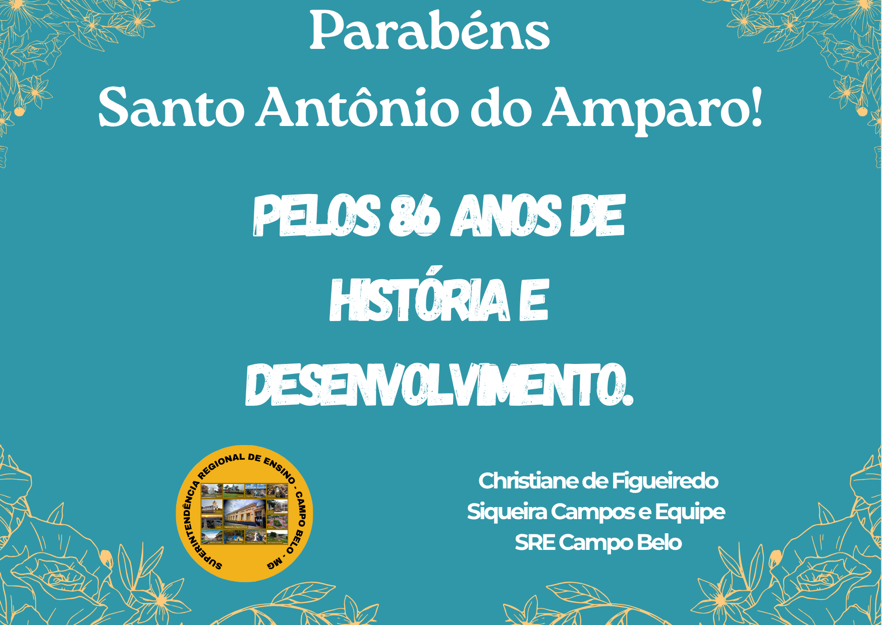 Parabéns Santo Antônio do Amparo-MG – 12/06