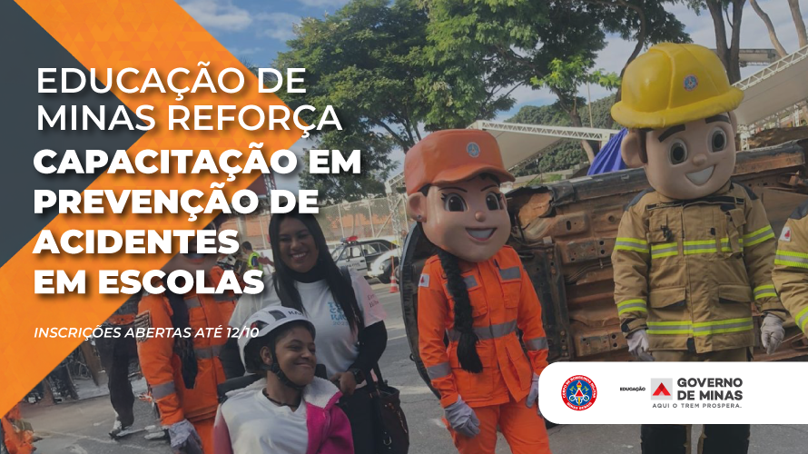 Educação de Minas reforça capacitação em prevenção de acidentes em escolas para servidores da rede estadual