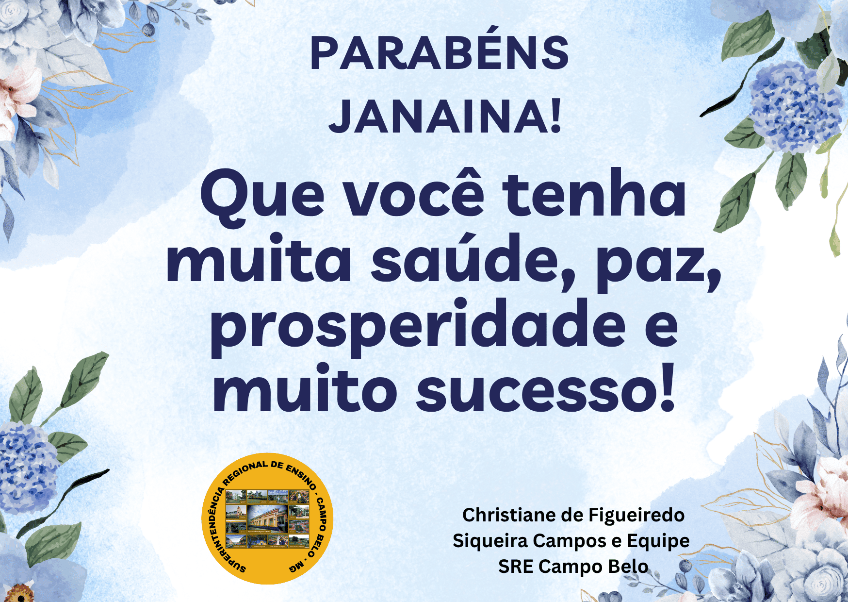 Parabéns Janaina! 05/10