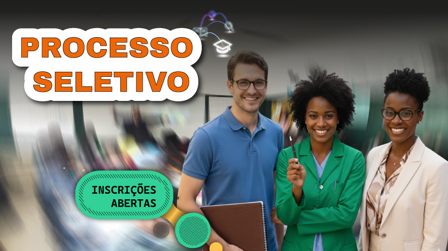 Inscrições abertas para PS com oportunidades na Educação Profissional e em outras funções do quadro do magistério, técnico e administrativo